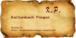 Kaltenbach Pongor névjegykártya